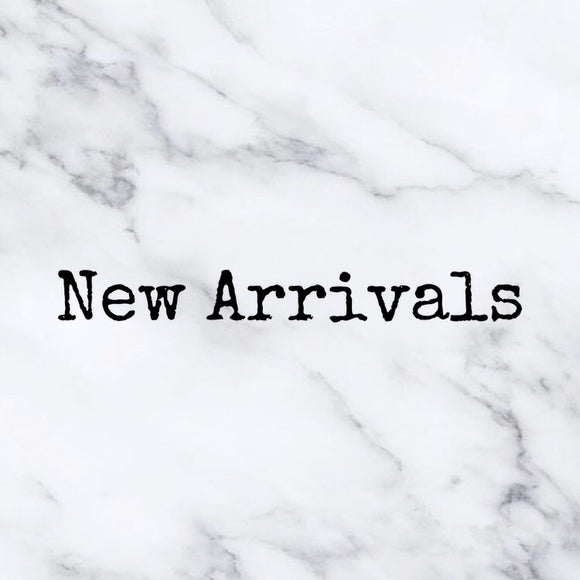 New Arrivals