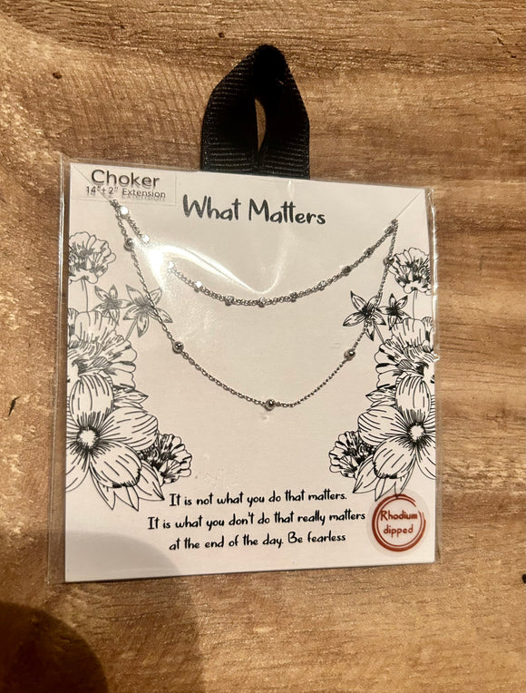 What Matters Silver Necklace