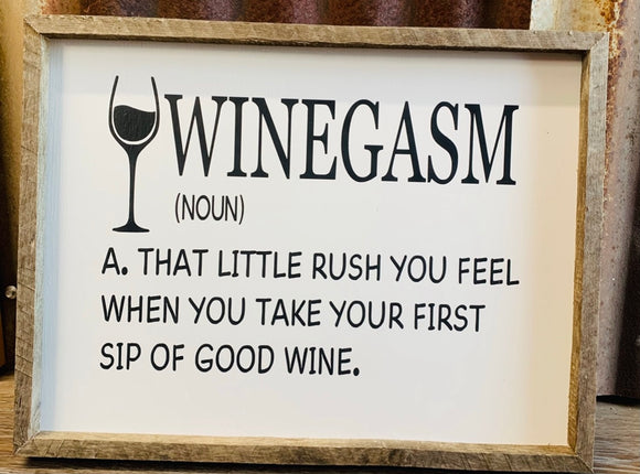 Winegasm Sign