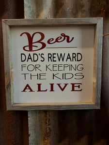 Dads Reward Sign