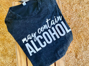 May Contain Alcohol Tee