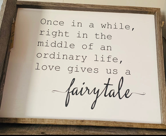 Love Gives us a Fairytale